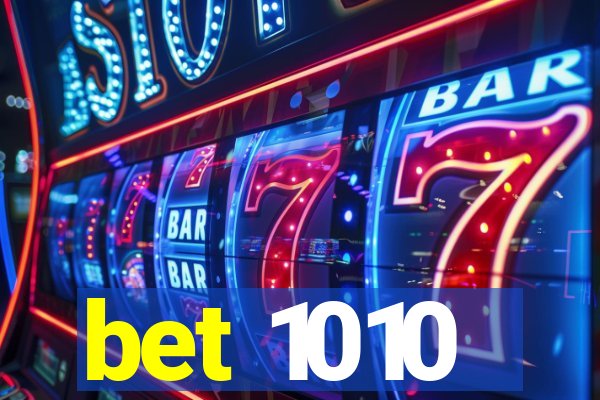 bet 1010