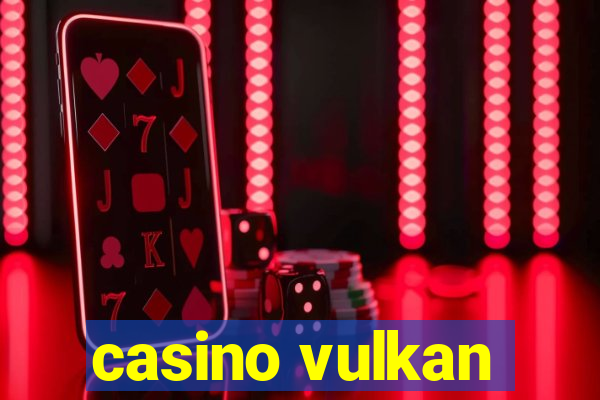 casino vulkan