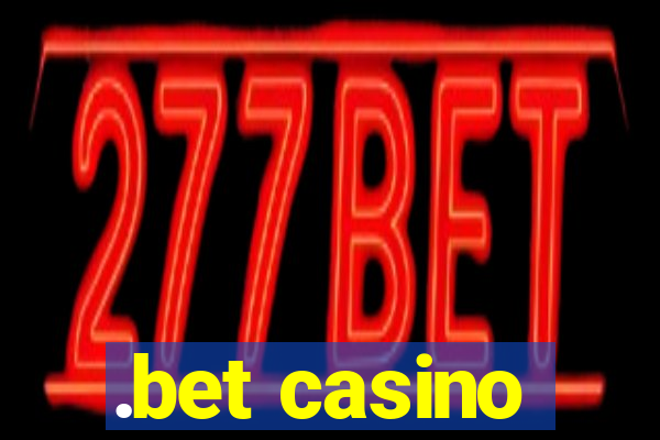 .bet casino