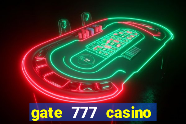 gate 777 casino bonus code