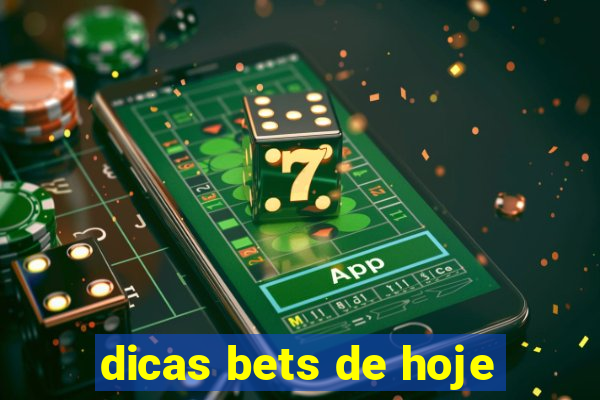 dicas bets de hoje