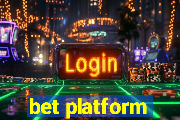 bet platform