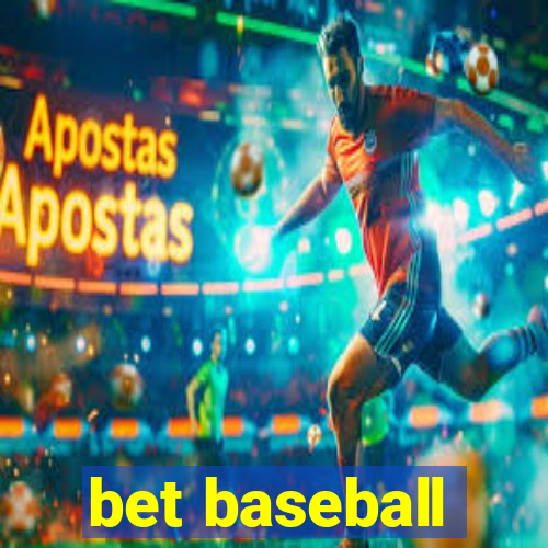 bet baseball