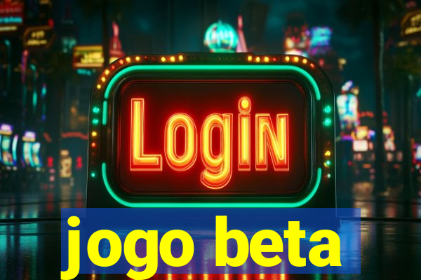 jogo beta