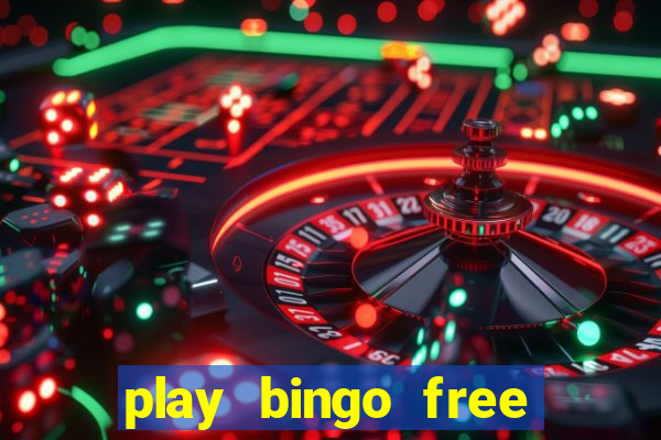 play bingo free online and win money