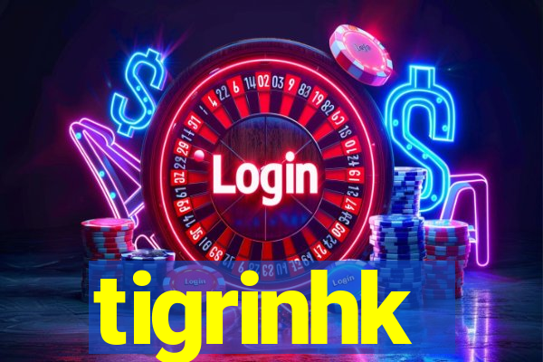 tigrinhk