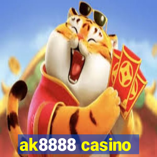 ak8888 casino