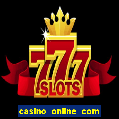 casino online com bonus gratis