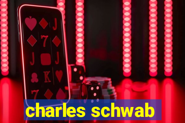 charles schwab