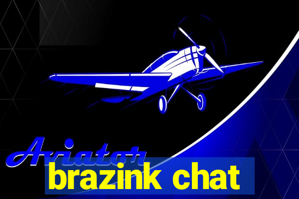 brazink chat