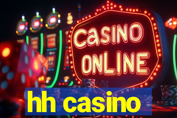 hh casino