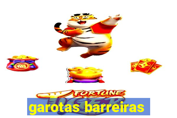 garotas barreiras