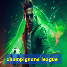 champignons league