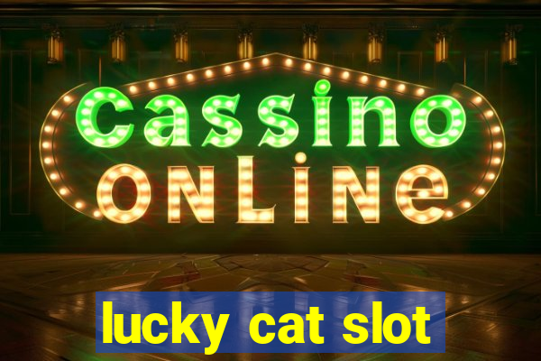 lucky cat slot