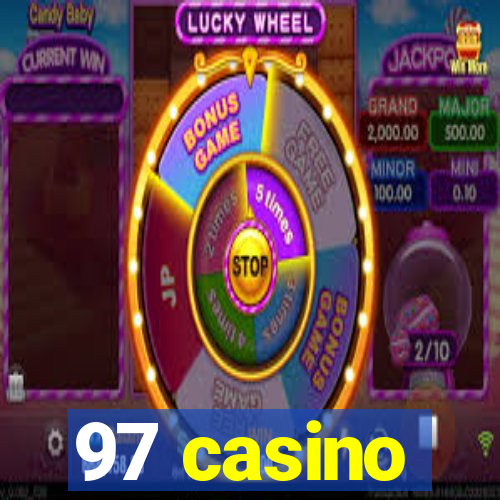 97 casino