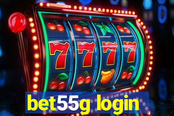 bet55g login