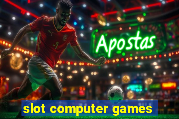 slot computer games