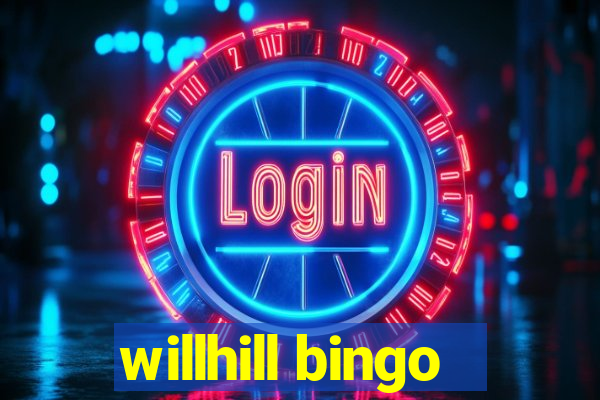 willhill bingo