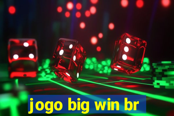 jogo big win br