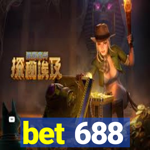 bet 688