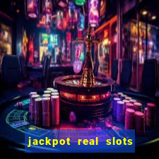 jackpot real slots e crash