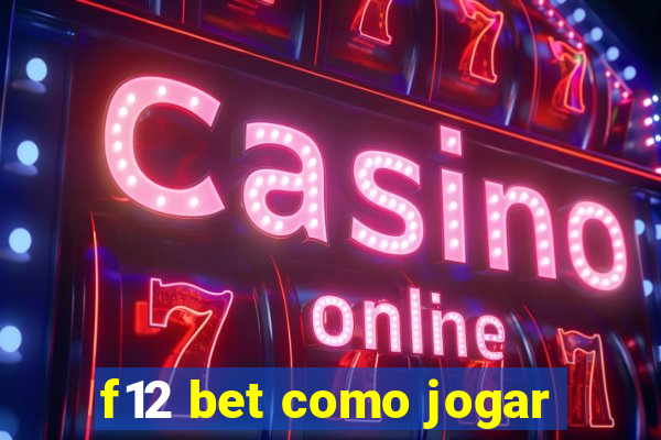 f12 bet como jogar