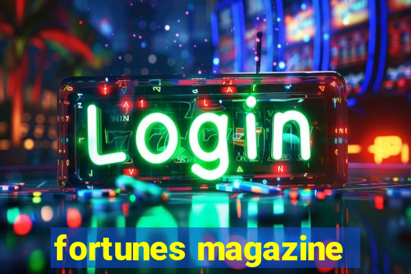 fortunes magazine