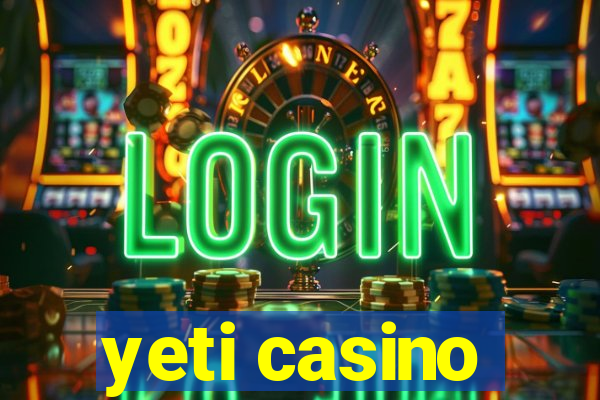 yeti casino