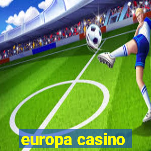 europa casino