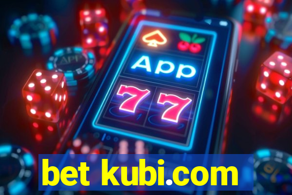 bet kubi.com