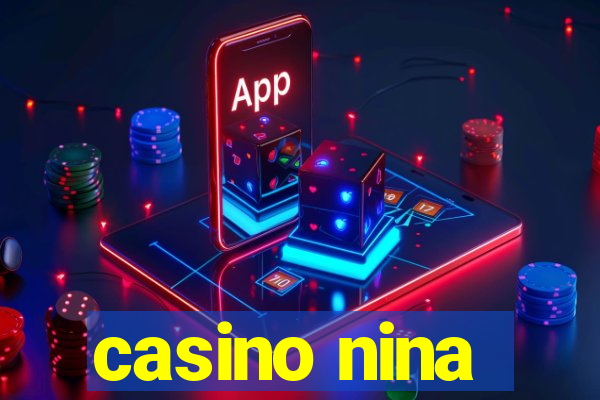 casino nina