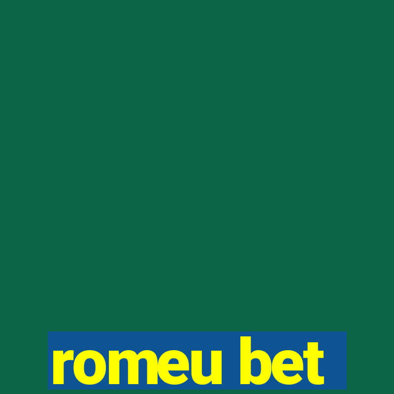 romeu bet