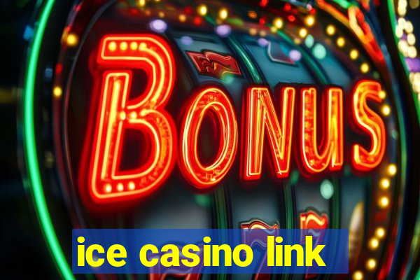 ice casino link