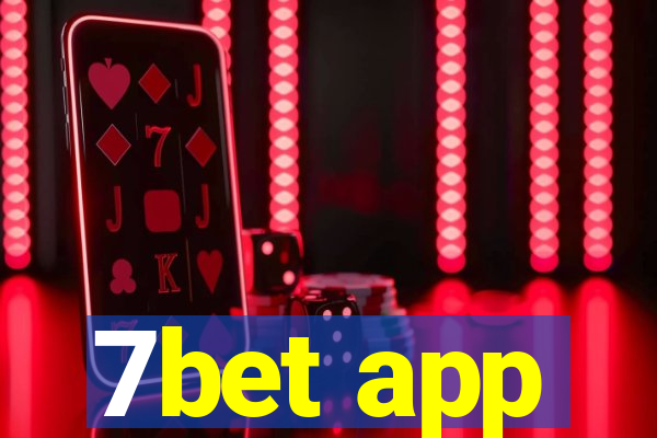 7bet app