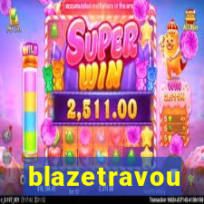 blazetravou