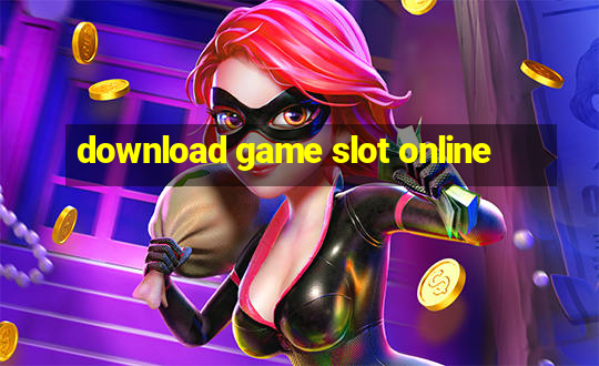 download game slot online