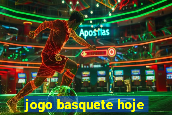 jogo basquete hoje