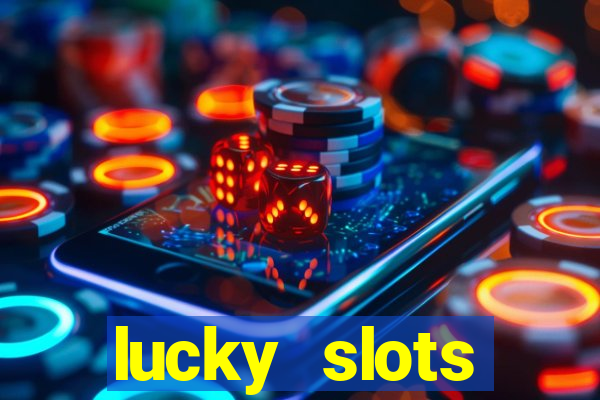 lucky slots downloadable content