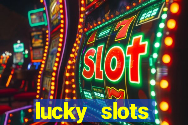 lucky slots downloadable content