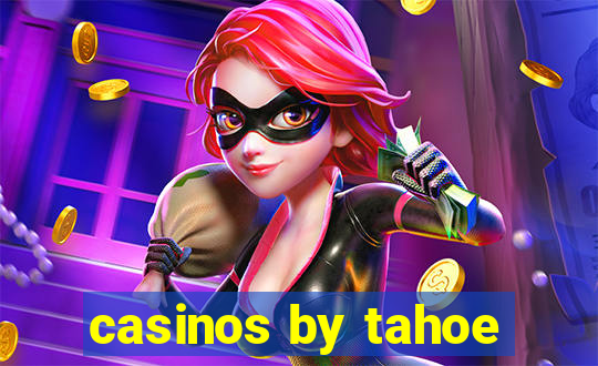 casinos by tahoe