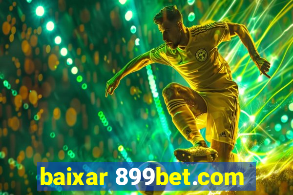 baixar 899bet.com