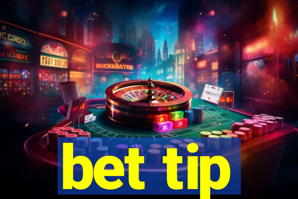 bet tip