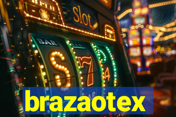 brazaotex