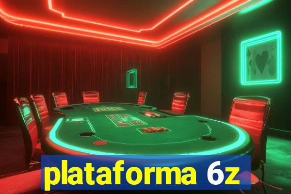 plataforma 6z