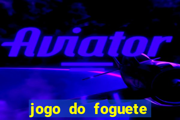 jogo do foguete que ganhar dinheiro bet365