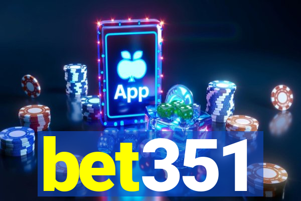 bet351