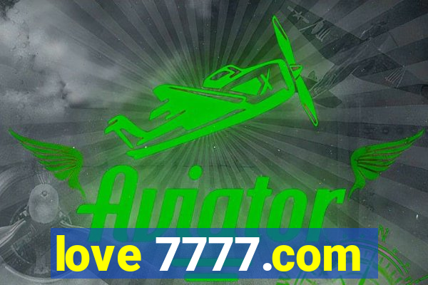 love 7777.com