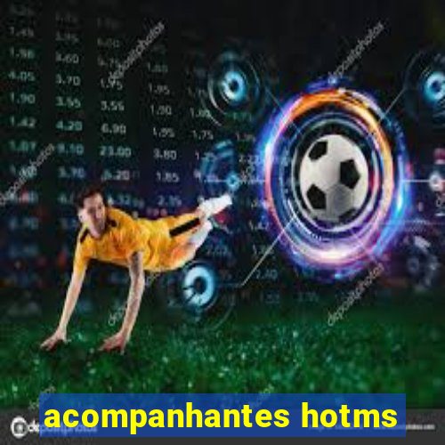 acompanhantes hotms