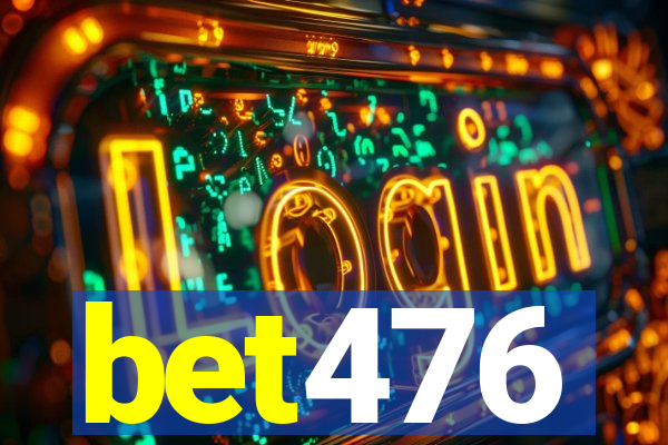 bet476