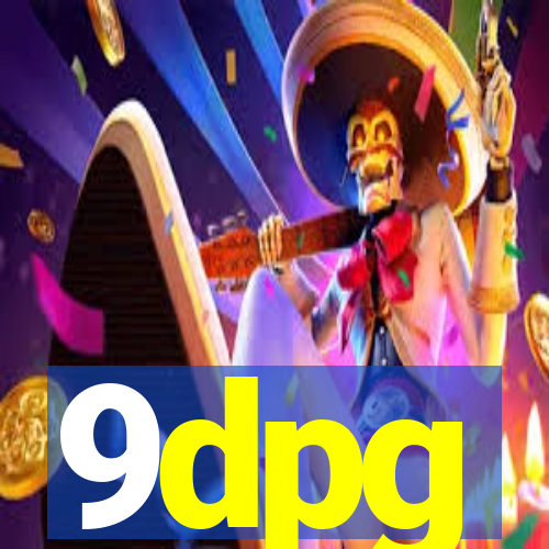 9dpg